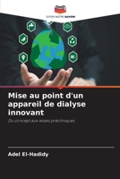 Mise au point d'un appareil de dialyse innovant (French Edition) 6630397525 Book Cover