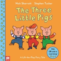 The Three Little Pigs (Lift-the-flap Fairy Tale) 1509817131 Book Cover