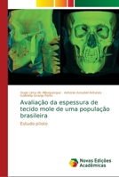 Avaliação da espessura de tecido mole de uma população brasileira 6139667097 Book Cover
