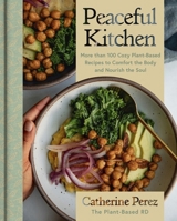 Peaceful Kitchen 0063322579 Book Cover