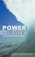 The Power of Prayer 1597816280 Book Cover