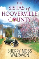 The Sistas of Hooverville County 1963735536 Book Cover