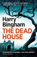 The Dead House 1409152766 Book Cover