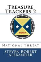 Treasure Trackers 2: National Threat 147912544X Book Cover
