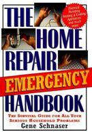 The Home Repair Emergency Handbook 0883659417 Book Cover
