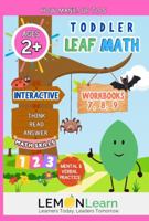 Toddler Leaf Math Workbooks 7, 8, 9 Answering "How Many?" up to 5: Interactive Think, Read, Answer, Math Games, Posters, Ages 2+ B0GF25T8Z8 Book Cover