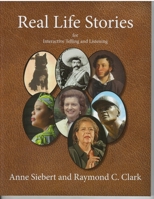 Real Life Stories: For Interactive Telling and Listening 0866473351 Book Cover