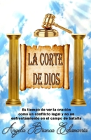 La Corte de Dios 197784426X Book Cover