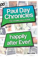 Happily After Ever - Paul Day Chronicles (The Laugh out Loud Comedy Series) 1494287196 Book Cover