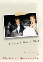 I Knew I Was a Girl 1735296422 Book Cover