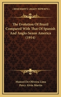 The Evolution of Brazil 101829094X Book Cover