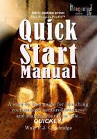 The Passionprofit Quick Start Manual: A Step-By-Step Guide for Launching Your Passion-Centered Business and Making Your First Sale...Quickly! 1501031848 Book Cover
