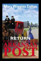 Return to Arkansas Post 1483644537 Book Cover
