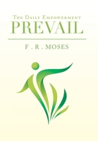 Prevail: The Daily Empowerment 1664141383 Book Cover