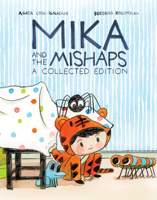 Mika and the Mishaps: A Collected Edition B0GSDQH5JG Book Cover