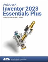 Autodesk Inventor 2023 Essentials Plus 1630575100 Book Cover