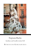 Neptuns Rache: Serafinas und Casellis zweiter Fall (German Edition) 3696383627 Book Cover