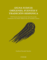 Signa Iudicii: Origenes, Fuentes Y Tradicion Hispana 2503593429 Book Cover