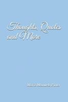 Thoughts, Quotes and More 1727776194 Book Cover