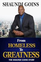 From Homeless to Greatness 0359113842 Book Cover