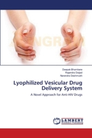 Lyophilized Vesicular Drug Delivery System 3659118974 Book Cover