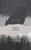 Gifts From Crows B0CFCPWKZC Book Cover