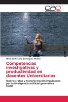 Competencias investigativas y productividad en docentes Universitarios (Spanish Edition) 6208828295 Book Cover