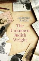 The Unknown Judith Wright 1742588212 Book Cover