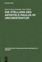 Die Stellung Des Apostels Paulus Im Urchristentum 3111203166 Book Cover