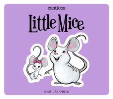 Canticos: Ratoncitos / Canticos: Little Mice 1945635150 Book Cover