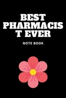 Best Pharmacist Ever: Journal - Pink Diary, Planner, Gratitude, Writing, Travel, Goal, Bullet Notebook - 6x9 120 pages 1675285497 Book Cover