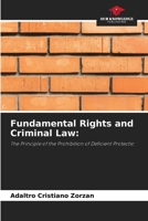 Fundamental Rights and Criminal Law:: The Principle of the Prohibition of Deficient Protectio B0CHL9L8Z5 Book Cover