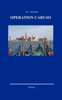 Operation Caruso 3898110028 Book Cover