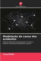 Modelação da causa dos acidentes (Portuguese Edition) 6203494216 Book Cover