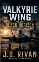 Valkyrie Wing: Black Horizon B0GZKFPLD4 Book Cover
