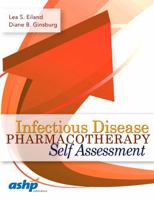 Infectious Disease Pharmacotherapy Self Assessment 1585284920 Book Cover