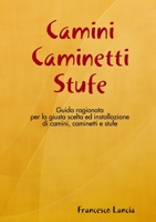 Camini Caminetti Stufe 0244962936 Book Cover
