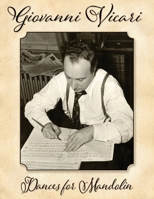 Giovanni Vicari: Dances for Mandolin B0GYM2FJ2B Book Cover