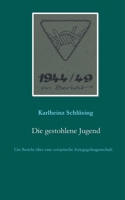Die gestohlene Jugend (German Edition) 3751933549 Book Cover
