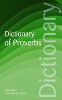The Wordsworth Dictionary of Proverbs (Wordsworth Collection) (Wordsworth Collection) 1853263214 Book Cover
