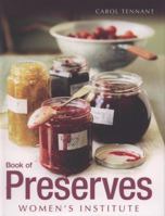 WI Book of Preserves 1847371779 Book Cover
