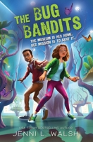 The CU Bug Bandits, I55 Book Fairs: The Museum is Her Home. Her Mission is to Save It. 0310642493 Book Cover