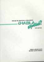 Habla Espanol?: Manual De Ejercicios Y Laboratorio 0030141583 Book Cover