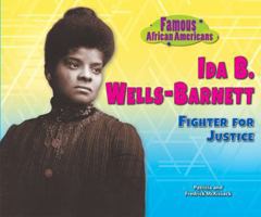 Ida B. Wells-Barnett: Fighter for Justice 0766041085 Book Cover