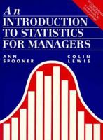An Introduction to Statistics for Managers/Book and Disk 0130302716 Book Cover