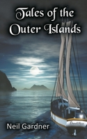 Tales of the Outer Islands 0645780804 Book Cover