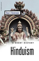 Hinduism: A Short History (Oneworld Short Guides) 1851682139 Book Cover