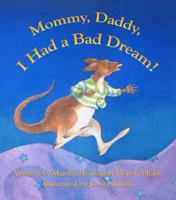 Mommy, Daddy, I Had a Bad Dream 0983866406 Book Cover