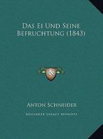 Das Ei Und Seine Befruchtung 116035975X Book Cover