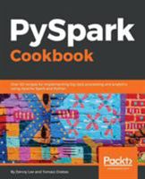 Pyspark Cookbook 1788835360 Book Cover